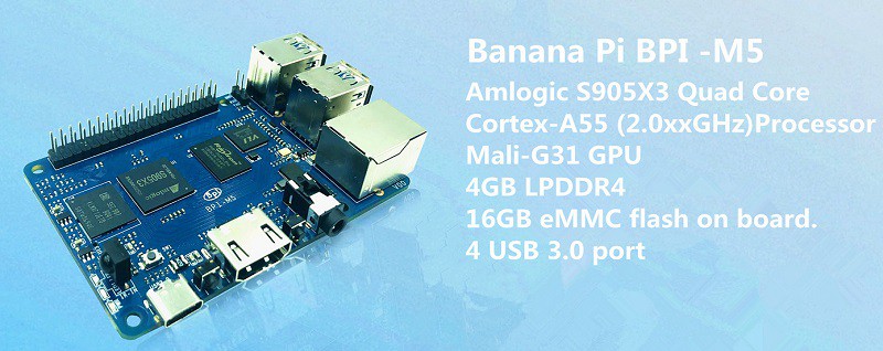 Banana PI BPI M5, nouvelle gén - Banana Pi Bpi-M5 avis et prix